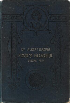 albert bazala: povijest filozofije 1-2