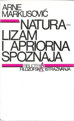 arne markusović: naturalizam i apriorna spoznaja