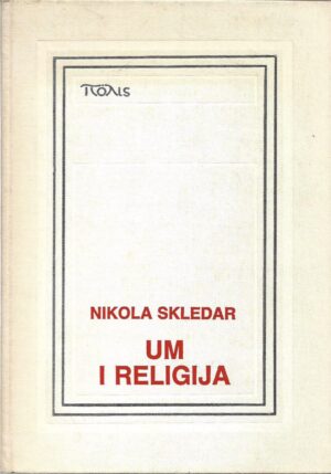 nikola skledar: um i religija