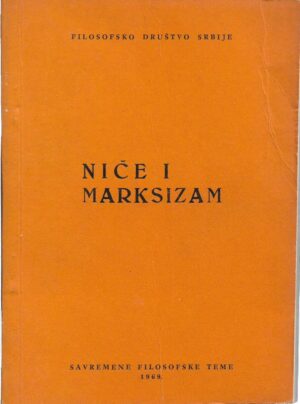 branko pavlović (ur.): niče i marksizam