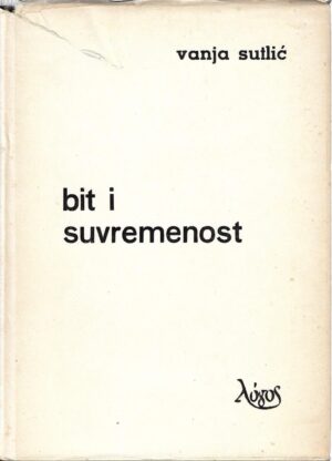 vanja sutlić: bit i suvremenost