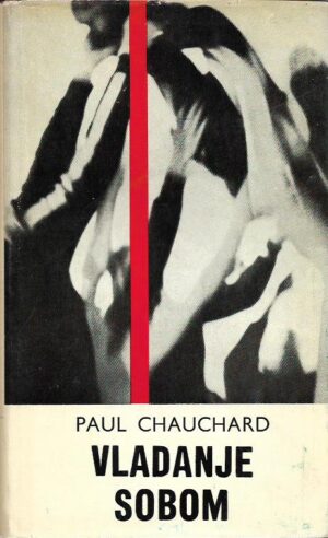 paul chauchard: vladanje sobom -nema ovitak