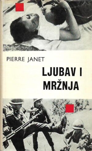 pierre janet: ljubav i mržnja