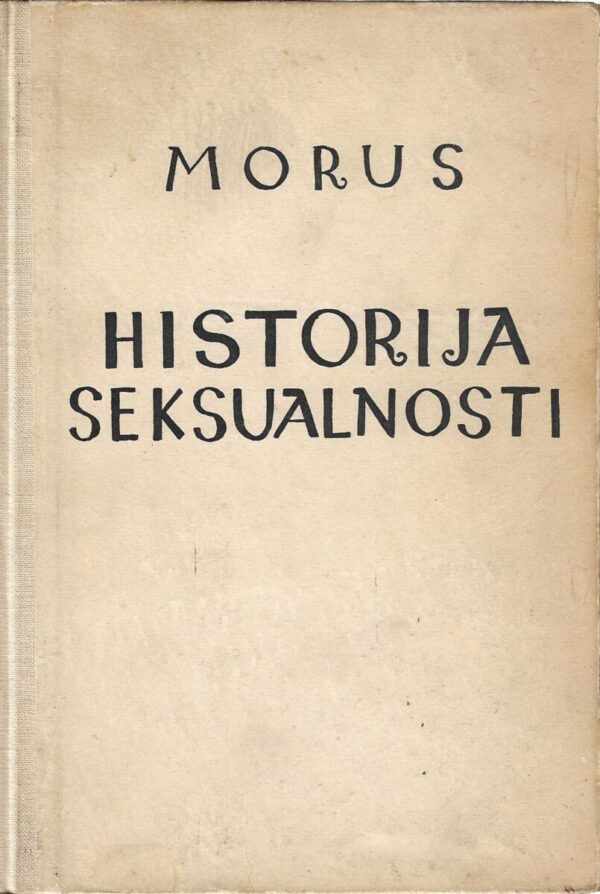 morus (richard lewinsohn): historija seksualnosti
