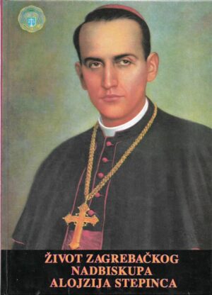 stella alexander: Život zagrebačkog nadbiskupa alojzija stepinca