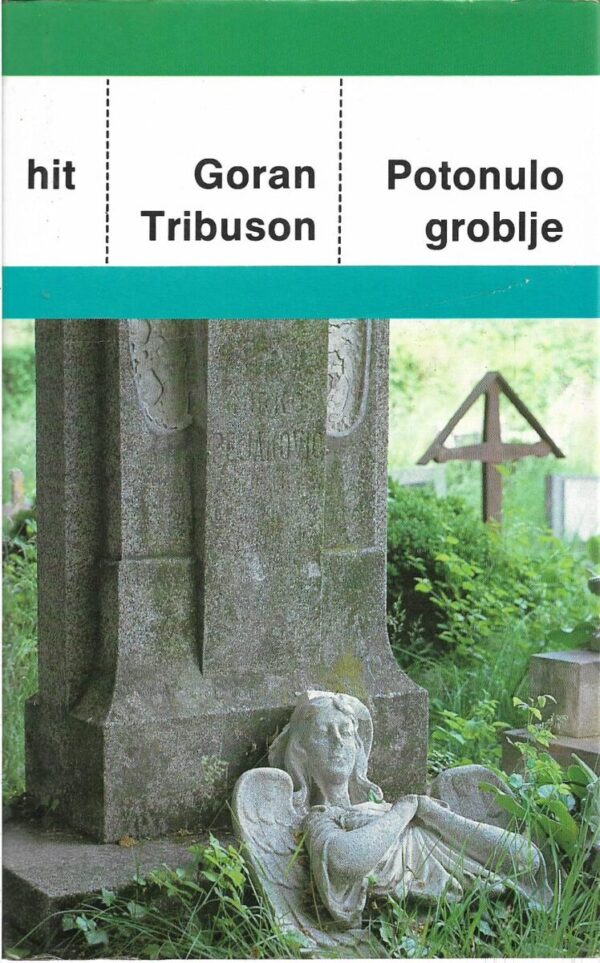 goran tribuson: potonulo groblje