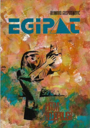 bernard gospodinović: egipat - mitovi heliopolisa