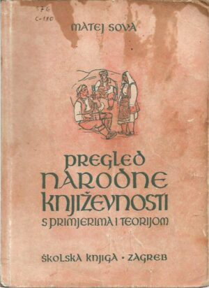 matej sova: pregled narodne književnosti s primjerima i teorijom