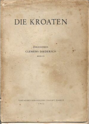 clemens diederich (ur.): die kroaten