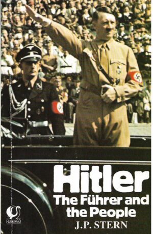 j.p. stern: hitler - the führer and the people