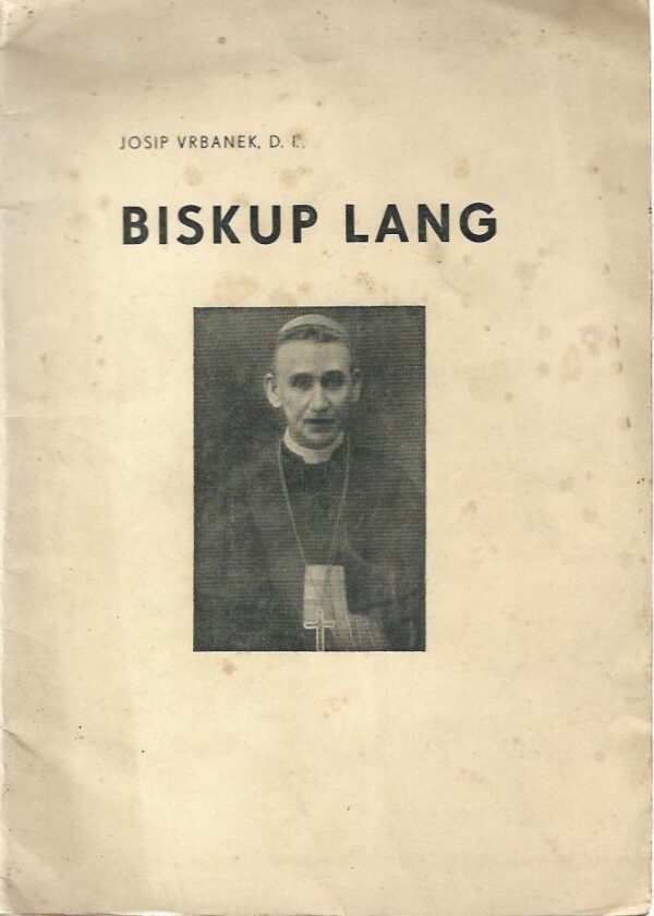 josip vrbanek: biskup lang