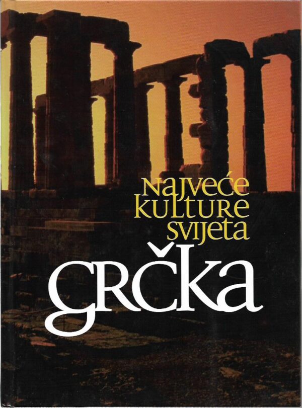 najveće kulture svijeta - grčka