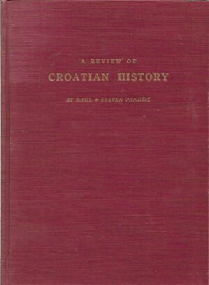 basil i steven pandžić: a review of croatian history