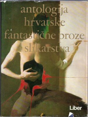 igor zidić i branimir donat: antologija hrvatske fantastične proze i slikarstva