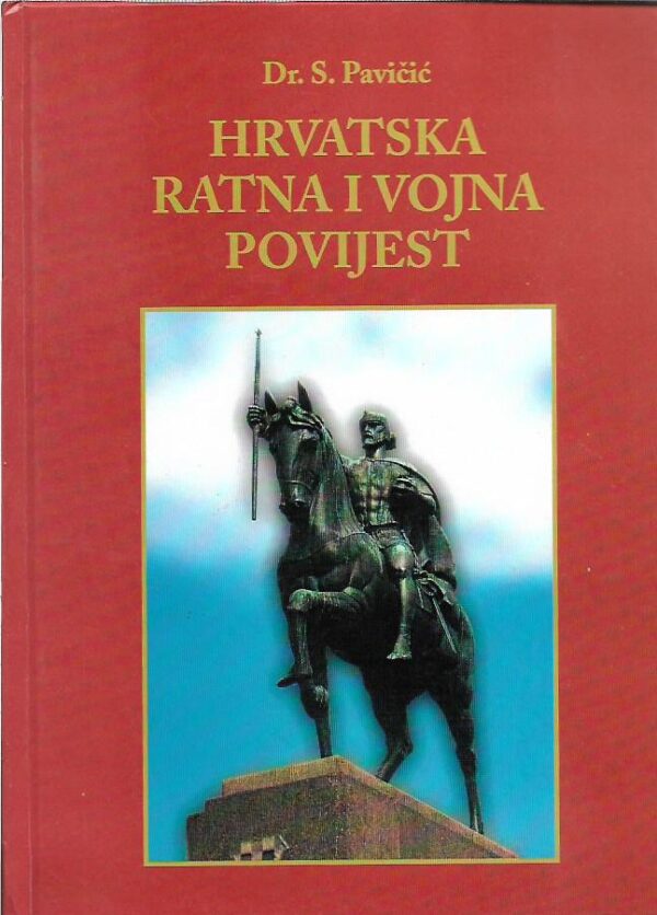 slavko pavičić: hrvatska ratna i vojna povijest