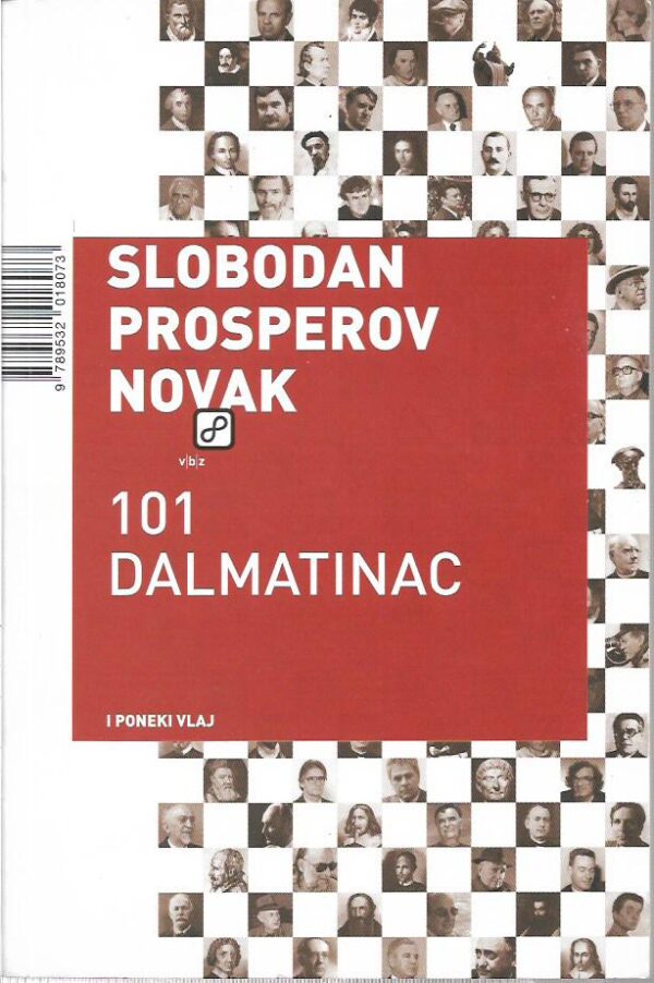 slobodan prosperov novak: 101 dalmatinac i poneki vlaj