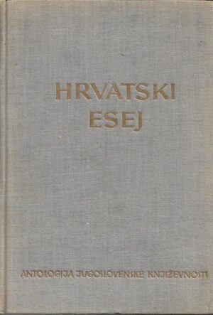 ivo frangeš (ur.): antologija hrvatskog eseja
