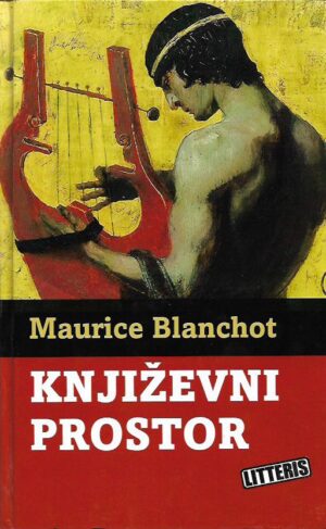 maurice blanchot: književni prostor