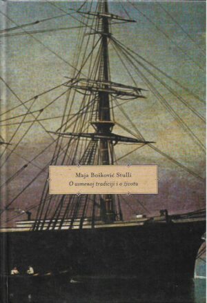 maja bošković stulli: o usmenoj tradiciji i o životu