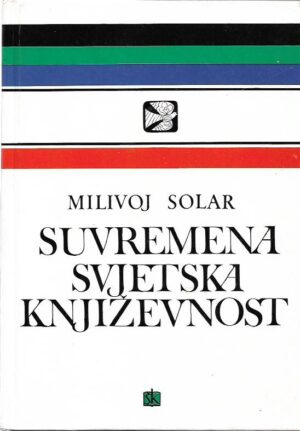 milivoj solar: suvremena svjetska književnost