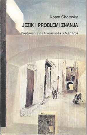 noam chomsky: jezik i problemi znanja