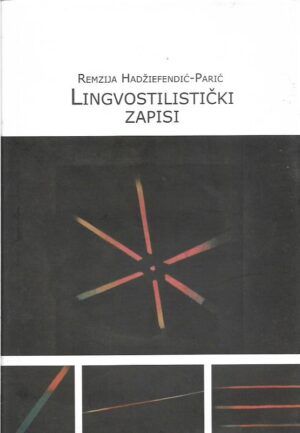 remzija hadžiefendić-parić: lingvostilistički zapisi