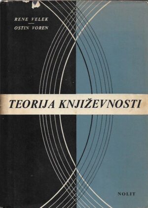 rene wellek, austin warren: teorija književnosti