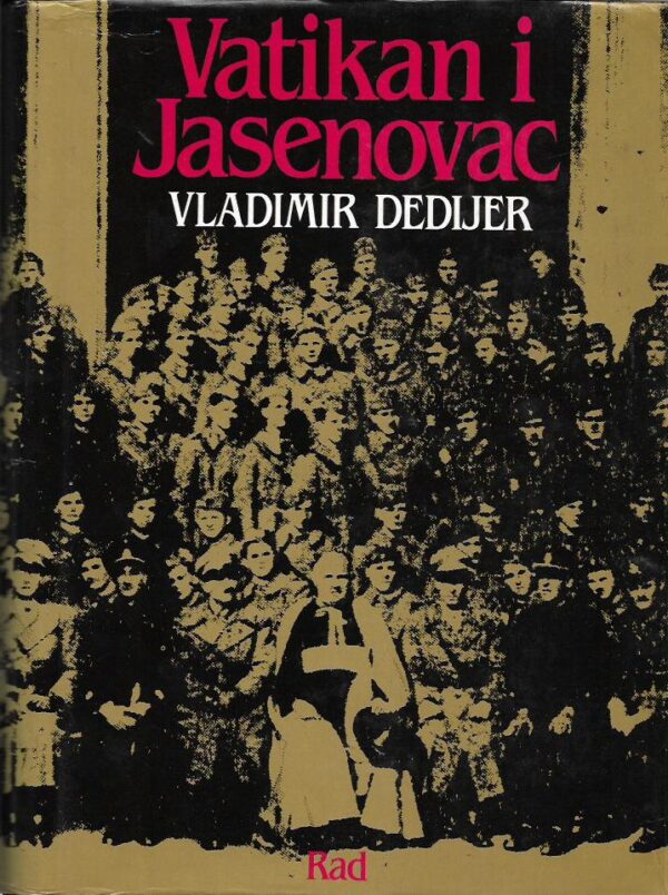 vladimir dedijer: vatikan i jasenovac