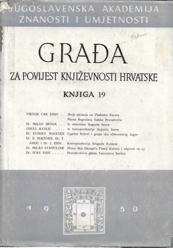 antun barac (ur.): građa za povijest književnosti hrvatske, knjiga 19