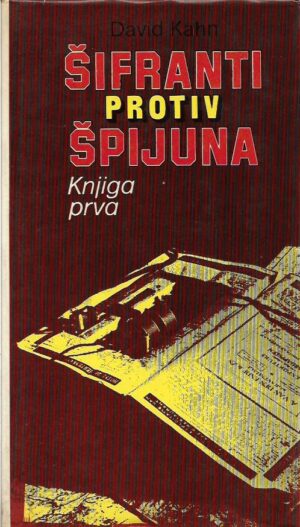 david kahn: Šifranti protiv špijuna (1-4)