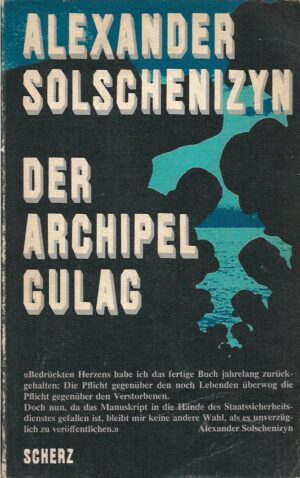 aleksandar solženjicin: der archipelag gulag