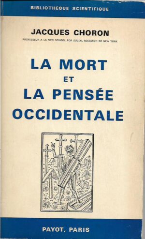 jacques choron: la mort et la pensee occidentale