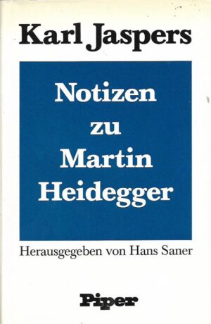 hans saner (ur.): karl jaspers - notizen zu martin heidegger