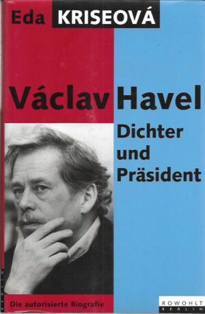 eda kriseová: václav havel - dichter und präsident