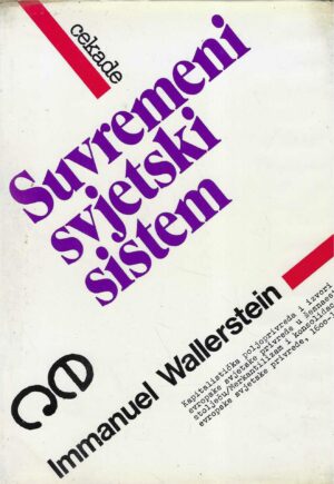 Immanuel Wallerstein: Suvremeni svjetski sistem