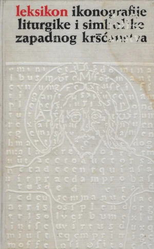 Anđelko Badurina (ur.): Leksikon ikonografije, liturgike i simbolike zapadnog kršćanstva