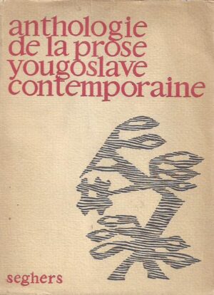 jean cassou: anthologie de la prose yougoslave contemporaine