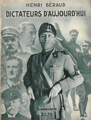 henri beraud: dictateurs d'aujourd'hui