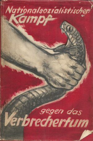 kurt daluege: nationalsozialistischer kampf gegen das verbrechertum