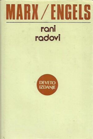 karl marx i friedrich engels: rani radovi
