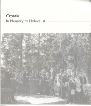 tonči blagaić: croatia - in memory to holocaust