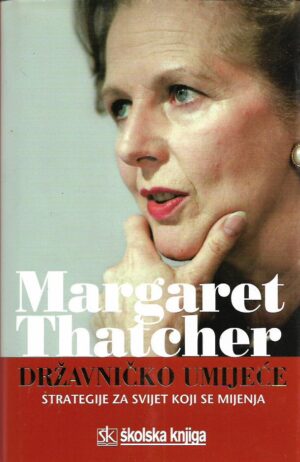 margaret thatcher: državničko umijeće