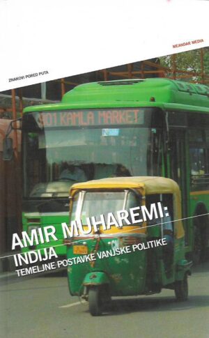 amir muharemi: indija - temeljne postavke vanjske politike