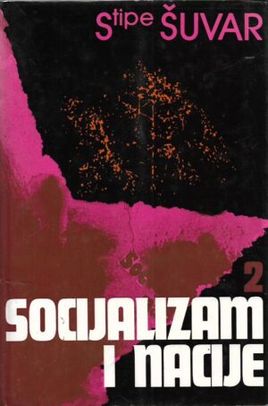 stipe Šuvar: socijalizam i nacije 2