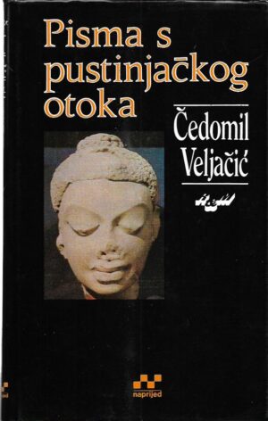 Čedomil veljačić: pisma s pustinjačkog otoka (sri lanka 1966-7)
