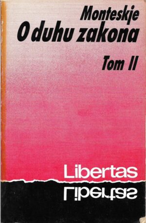 montesquie: o duhu zakona - tom ii
