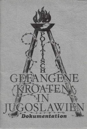 ivan cerovac: politisch gefangene kroaten in jugoslawien