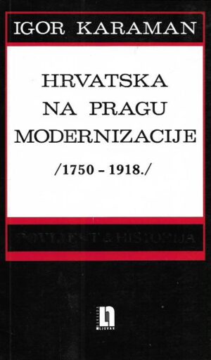 igor karaman: hrvatska na pragu modernizacije
