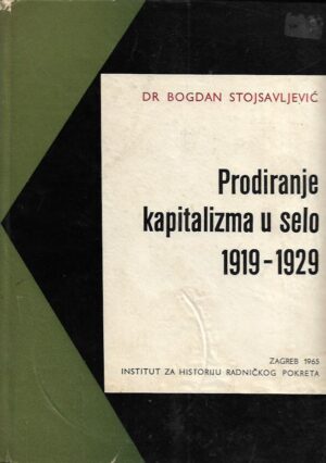 bogdan stojsavljević: prodiranje kapitalizma u selo 1919-1929