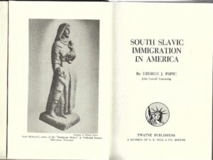 george j. prpic: south slavic immigration in america